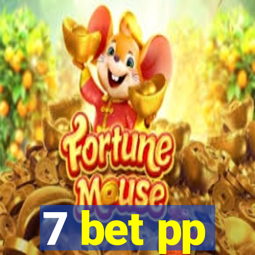 7 bet pp